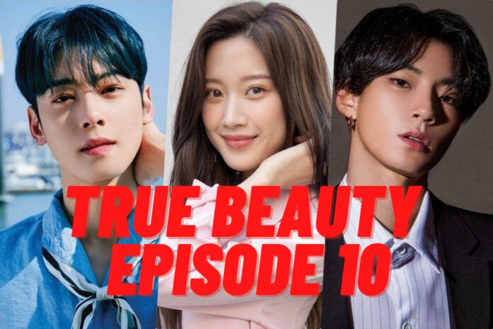 TRUE BEAUTY EPISODE 10