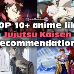 Top 10 anime like Jujutsu Kaisen to watch! https://omnitos.com/jujutsu-kaisen-episode-24-release/