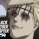 Read Black Clover Chapter 294 -