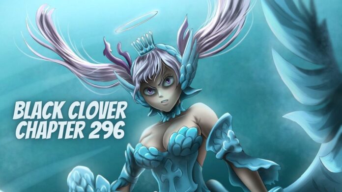 Black Clover Chapter 296 (Delayed) Release Date Confirmed!