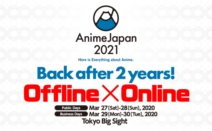 AnimeJapan2021 Back after 2 years! Offline x Online