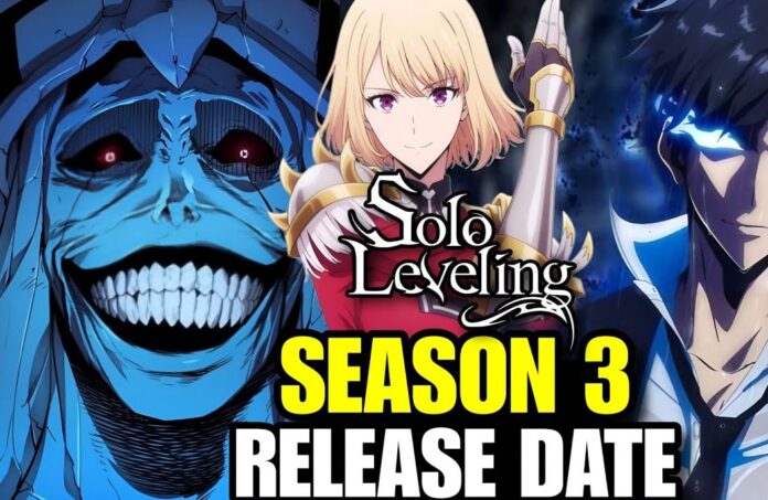 solo leveling season 3 release date